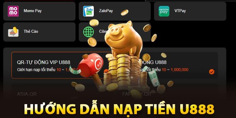Những điều kiện cơ bản khi nạp tiền U888